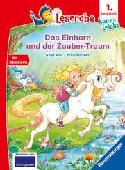 Cover von Leserabe 1. Lesestufe Kurz und leicht - Das Einhorn und der Zauber-Traum