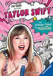 Cover von Pop-Stars. Alles über Taylor Swift