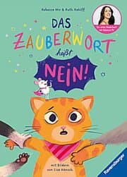 Cover von Das Zauberwort heißt Nein!