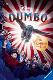 Cover von Disney Dumbo: Der Roman zum Film