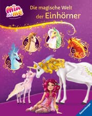Cover von Mia and me - Die magische Welt der Einhörner