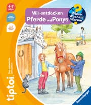 Cover von tiptoi® Wieso? Weshalb? Warum? - Wir entdecken Pferde und Ponys