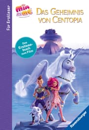 Cover von Mia and me - Das Geheimnis von Centopia - Das Erstlesebuch zum Film