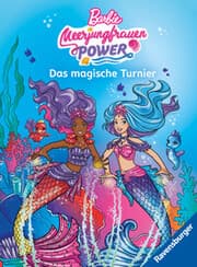 Cover von Barbie - Meerjungfrauen-Power: Das magische Turnier - Erstlesebuch zum Lesenlernen