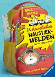 Cover von Die heimlichen Haustier-Helden, Band 1 - Ein vernagter Fall