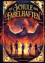 Cover von Die Schule der Fabelhaften, Band 1 - Das Erbe des Phönix