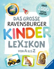 Cover von Ravensburger Lexika - Das große Ravensburger Kinderlexikon von A bis Z