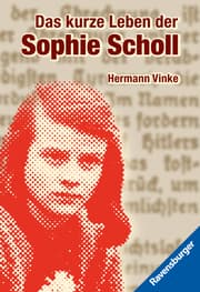 Cover von Das kurze Leben der Sophie Scholl