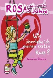 Cover von Wie überlebe ich meinen ersten Kuss?