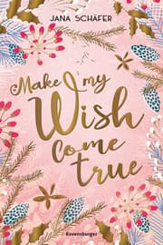 Cover von Make My Wish Come True