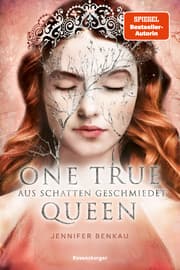 Cover von One True Queen, Band 2 - Aus Schatten geschmiedet