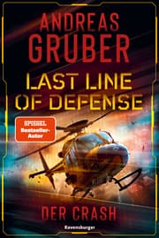 Cover von Last Line of Defense, Band 3 - Der Crash