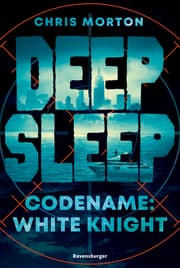 Cover von Deep Sleep, Band 1 - Codename: White Knight