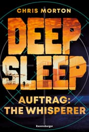 Cover von Deep Sleep, Band 2 - Auftrag: The Whisperer
