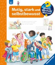 Cover von Wieso? Weshalb? Warum? Band 51 - Mutig, stark und selbstbewusst