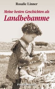 Cover von Meine besten Geschichten als Landhebamme