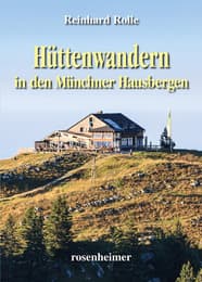Cover von Hüttenwandern in den Münchner Hausbergen