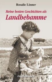 Cover von Meine besten Geschichten als Landhebamme