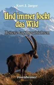 Cover von Und immer lockt das Wild