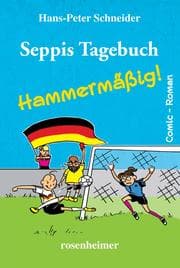 Cover von Seppis Tagebuch - Hammermäßig!: Ein Comic-Roman Band 6