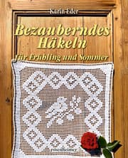 Cover von Bezauberndes Häkeln für Frühling und Sommer