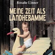 Cover von Meine Zeit als Landhebamme