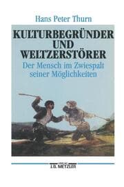 Cover von Kulturbegründer und Weltzerstörer