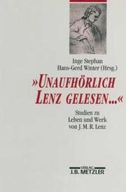 Cover von 'Unaufhörlich Lenz gelesen...'