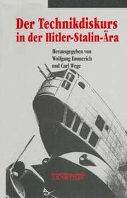 Cover von Der Technikdiskurs in der Hitler-Stalin-Ära