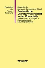 Cover von Feministische Literaturwissenschaft in der Romanistik
