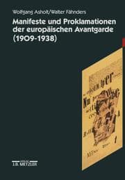 Cover von Manifeste und Proklamationen der europäischen Avantgarde (1909-1938)