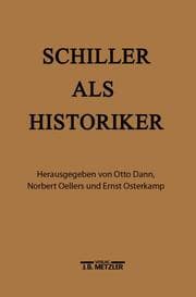 Cover von Schiller als Historiker