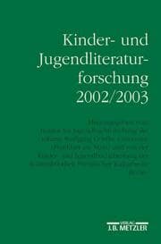 Cover von Kinder- und Jugendliteraturforschung 2002/2003
