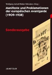 Cover von Manifeste und Proklamationen der europäischen Avantgarde (1909-1938)