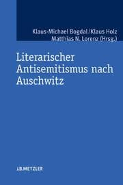 Cover von Literarischer Antisemitismus nach Auschwitz