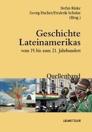 Cover von Geschichte Lateinamerikas vom 19. bis zum 21. Jahrhundert