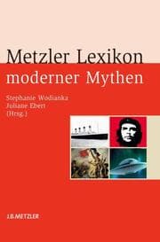 Cover von Metzler Lexikon moderner Mythen