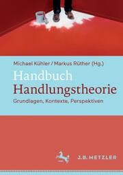 Cover von Handbuch Handlungstheorie