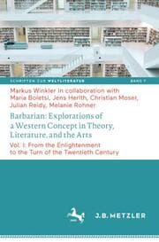 Cover von Barbarian: Explorations of a Western Concept in Theory, Literature, and the Arts I