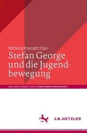 Cover von Stefan George und die Jugendbewegung