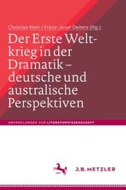 Cover von Der Erste Weltkrieg in der Dramatik - deutsche und australische Perspektiven / The First World War in Drama - German and Australian Perspectives