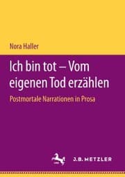 Cover von Ich bin tot - Vom eigenen Tod erzählen