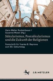 Cover von Säkularismus, Postsäkularismus und die Zukunft der Religionen