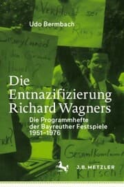Cover von Die Entnazifizierung Richard Wagners