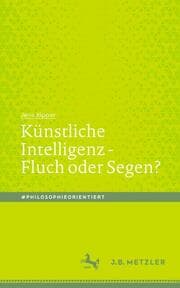Cover von Künstliche Intelligenz - Fluch oder Segen?