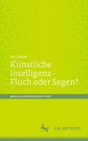 Cover von Künstliche Intelligenz - Fluch oder Segen?