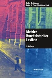 Cover von Metzler Kunsthistoriker Lexikon