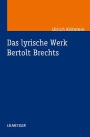 Cover von Das lyrische Werk Bertolt Brechts