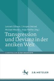 Cover von Transgression und Devianz in der antiken Welt