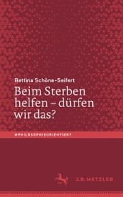 Cover von Beim Sterben helfen - dürfen wir das?